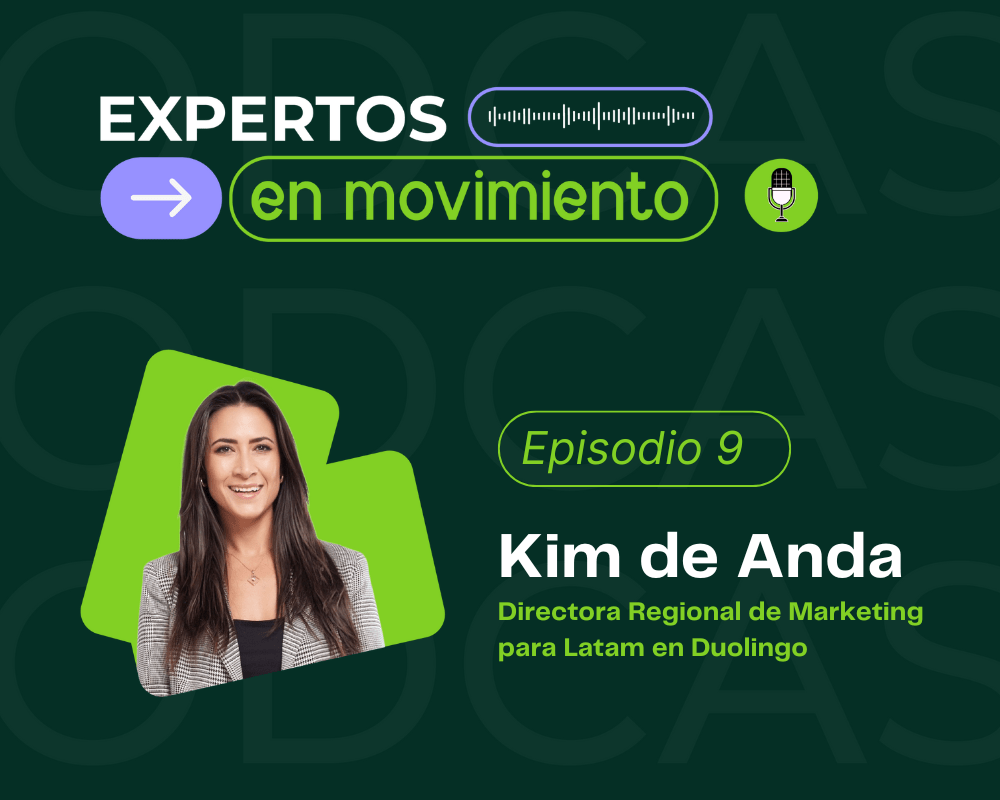 Expertos en movimiento Kim de Anda Duolingo